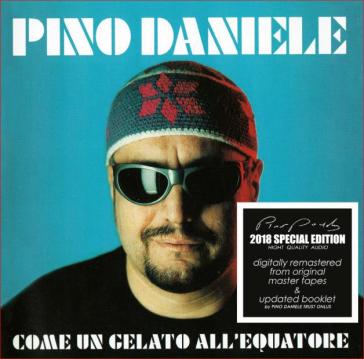 Come un gelato all'equatore (remasterd 2 - Pino Daniele