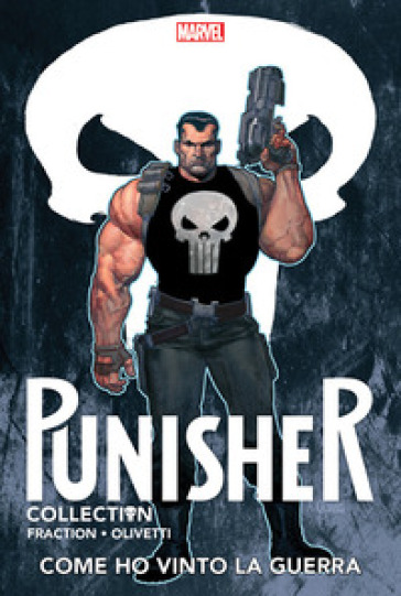 Come ho vinto la guerra. Punisher Collection. 8. - Matt Fraction | 