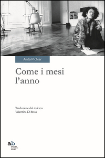 Come i mesi l'anno - Anita Pichler