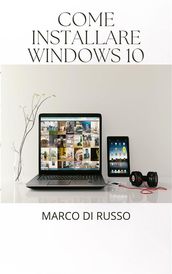 Come installare windows 10