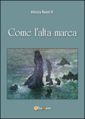 Come l alta marea