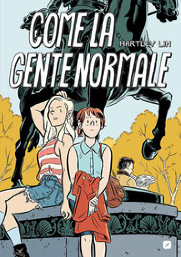 Come la gente normale - Lin Hartley