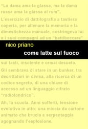 Come latte sul fuoco