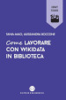 Come lavorare con Wikidata in biblioteca