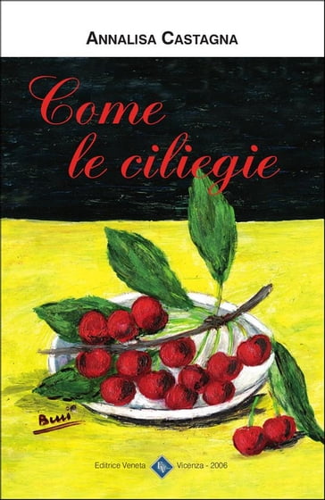 Come le Ciliegie - Annalisa Castagna