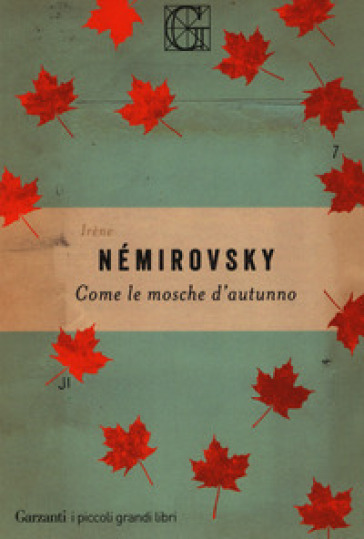 Come le mosche d'autunno - Irene Némirovsky