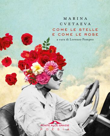 Come le stelle e come le rose - Marina Cvetaeva