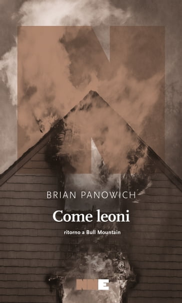 Come leoni - Brian Panowich