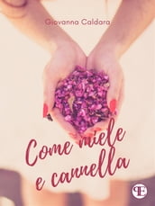 Come miele e cannella