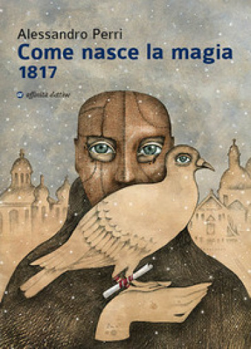 Come nasce la magia 1817 - Alessandro Perri