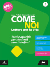 Come noi. Testi e attività per studenti non italofoni. Per la Scuola media. Con e-book. Con espansione online. Vol. 3