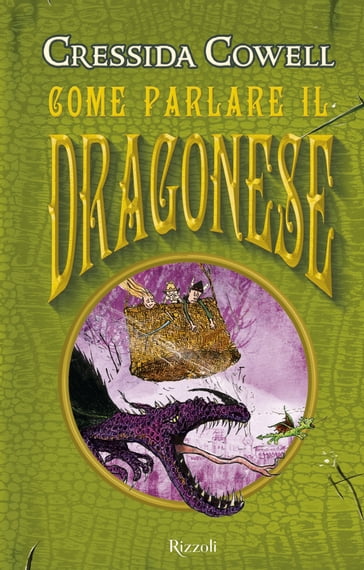 Come parlare il dragonese - Cressida Cowell