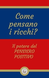 Come pensano i ricchi?