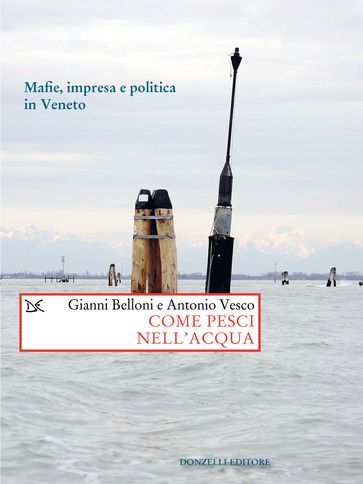 Come pesci nell'acqua - Antonio Vesco - Gianni Belloni