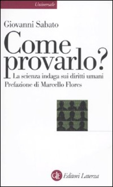 Come provarlo? La scienza indaga sui diritti umani - Giovanni Sabato