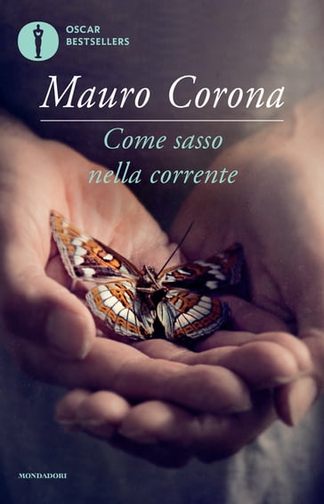 Come sasso nella corrente - Mauro Corona