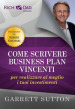 Come scrivere business plan vincenti per realizzare al meglio i tuoi investimenti