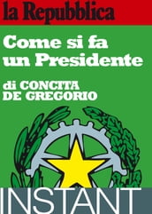 Come si fa un Presidente