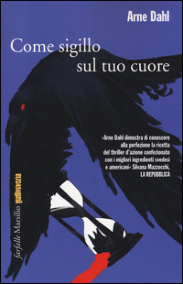 Come sigillo sul tuo cuore - Arne Dahl