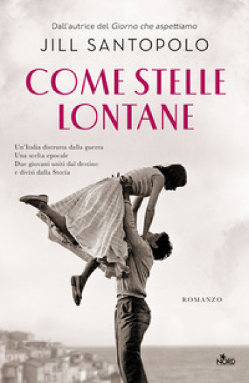 Come stelle lontane - Jill Santopolo