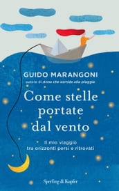 Come stelle portate dal vento