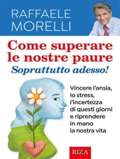 Come superare le nostre paure