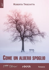 Come un albero spoglio