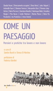 Come un paesaggio