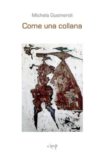 Come una collana - Michela Gusmeroli