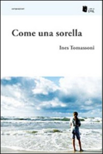 Come una sorella - Ines Tomassoni