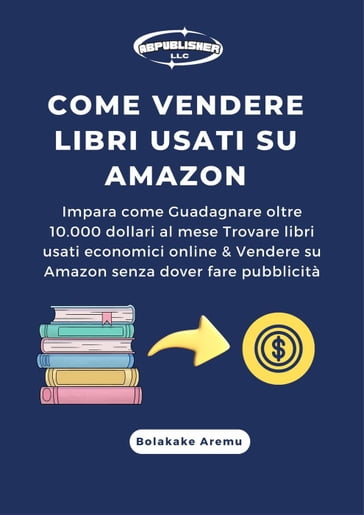 Come vendere libri usati su  - Bolakale Aremu - eBook