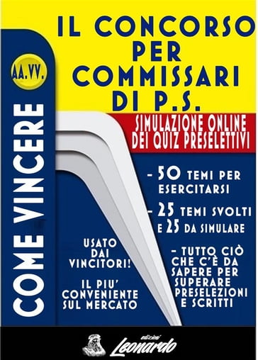 Come vincere il CONCORSO per COMMISSARI P.S. - AA.VV. Artisti Vari