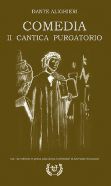 Comedia. II Cantica Purgatorio - Dante Alighieri