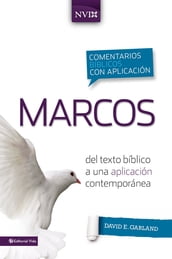 Comentario bíblico con aplicación NVI Marcos