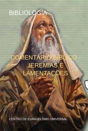 Comentário Bíblico - Jeremias E Lamentações