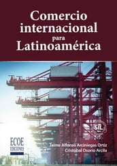 Comercio internacional para Latinoamérica