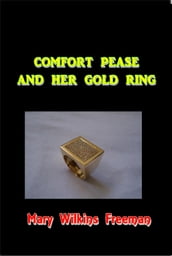 Comfort Pease and Her Gold Ring