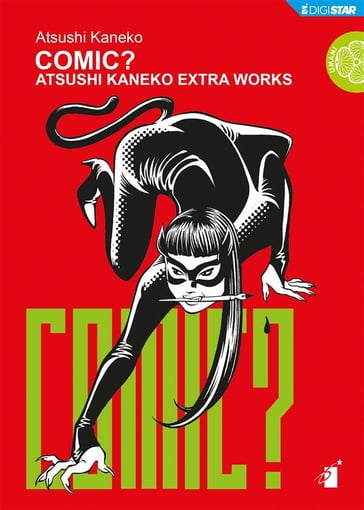 Comic? Atsushi Kaneko Extra Works - Kaneko Atsushi