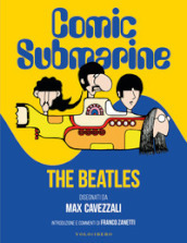 Comic submarine. The Beatles