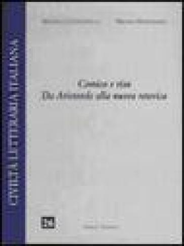 Comico e riso. Da Aristotele alla nuova retorica - Michele Cataudella - Milena Montanile