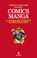 Comics e manga. La storia del fumetto in dieci racconti