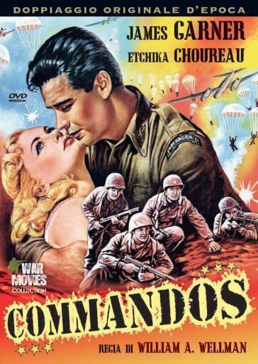 Commandos - William Wellman