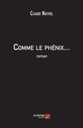 Comme le phénix...