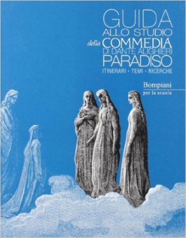 La Commedia. Paradiso. Con Guida - Dante Alighieri
