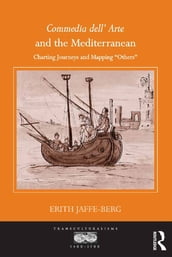 Commedia dell  Arte and the Mediterranean