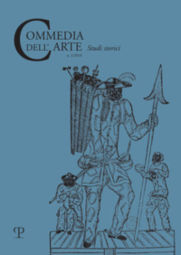 Commedia dell'arte. Studi storici (2018). 1.