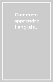 Comment apprendre l anglais en 30 jours