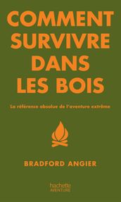 Comment survivre dans les bois