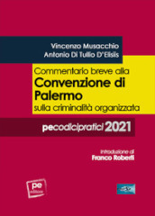 Commentario breve alla Convenzione di Palermo sulla criminalità organizzata