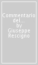 Commentario del codice civile. Il presidente della Repubblica. 1: Art. 83-87